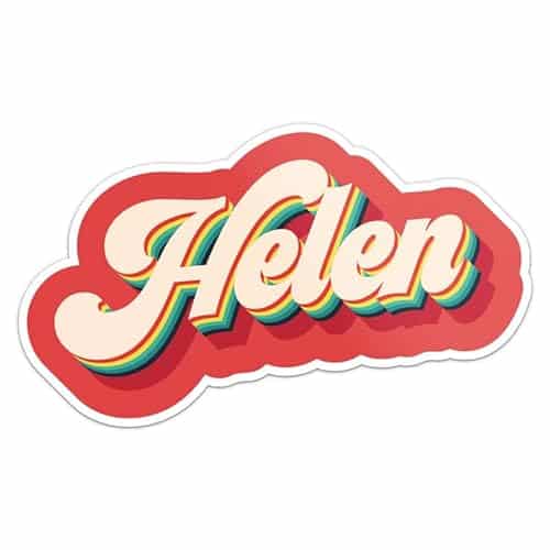 Retro Style Helen Female Name Sticker   Waterproof Vinyl Decal For Car Bumper, Laptop, Water Bottle, Luggage, Wall, And Window, Size   '' Longer Side