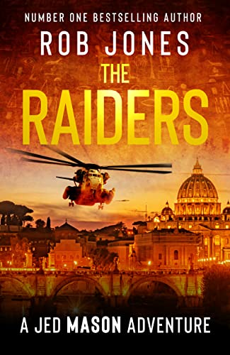 The Raiders A Jed Mason Adventure