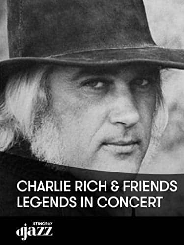 Charlie Rich And Friends   Legends In Concert