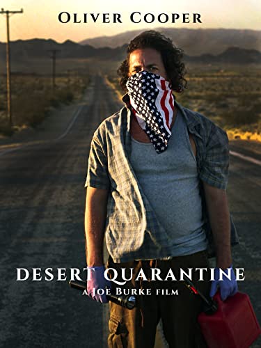 Desert Quarantine