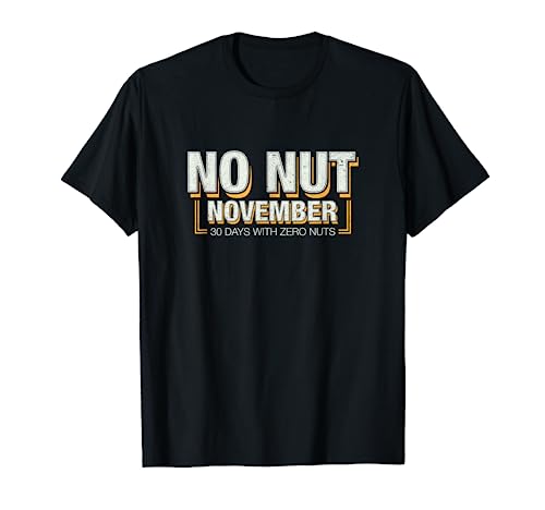 No Nut November T Shirt