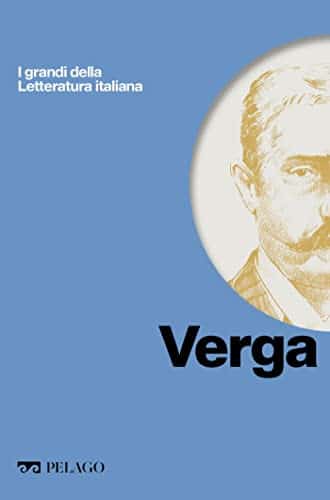 Verga (I Grandi Della Letteratura Italiana) (Italian Edition)