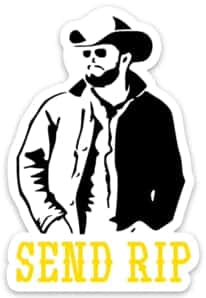 Yellowstone Sticker   Yellowstone Tv Show   Send Rip Sticker   Dutton Ranch   Yellowstone Decal